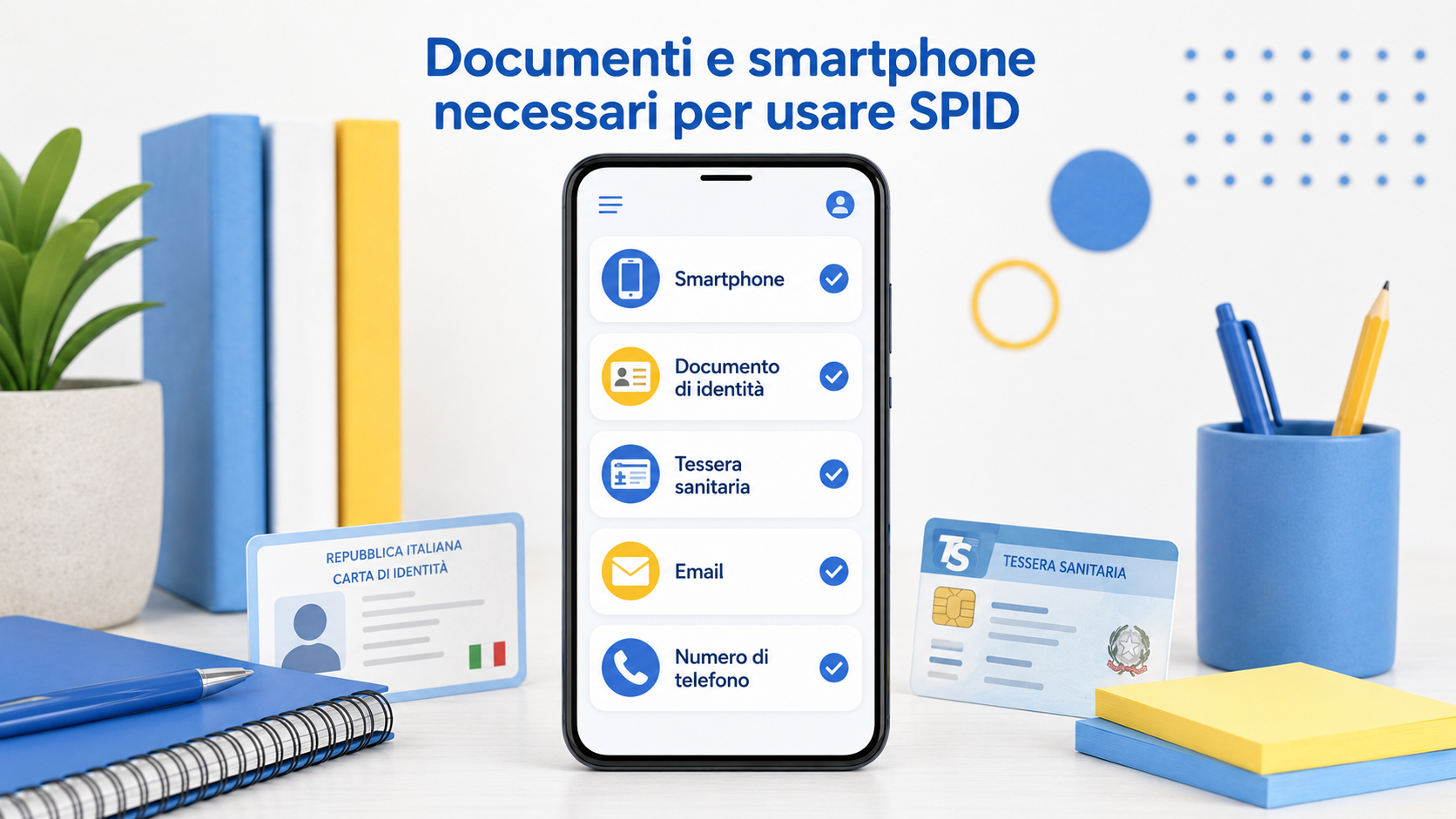 Documenti e smartphone necessari per usare SPID
